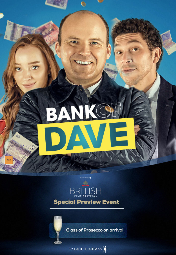 Bank of Dave | Cunard British Film Festival Presents - Palace Cinemas