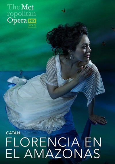 Met Opera 2023-24: Florencia en el Amazonas