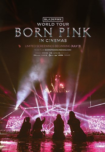 BLACKPINK WORLD TOUR [BORN PINK] IN CINEMAS