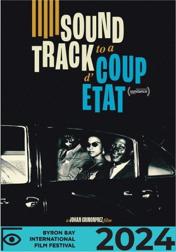 BBFF24: Soundtrack to a Coup D'etat