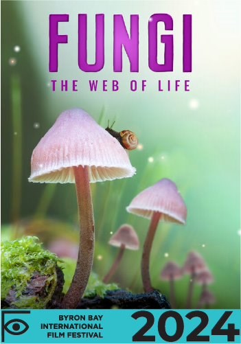 BBFF24: Fungi: The Web of Life