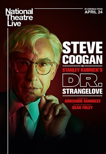 NT Live: Stanley Kubrick's Dr. Strangelove